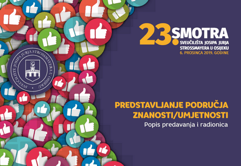 23. Smotra Sveučilišta Josipa Jurja Strossmayera u Osijeku
