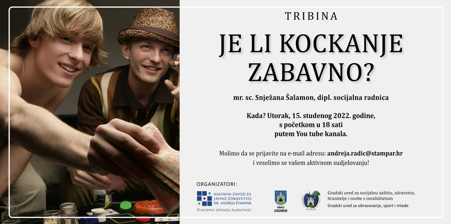 Tribina: „Je li kockanje zabavno?“, utorak 15. studenog 2022.