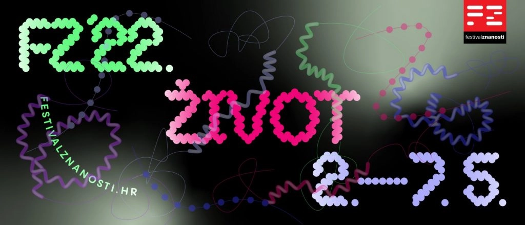 Festival znanosti 2022. – Život