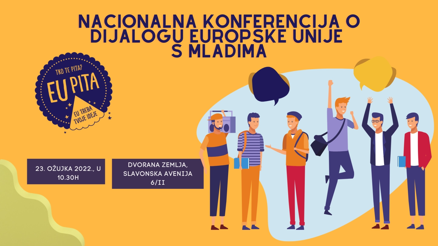 Prijavi se na Nacionalnu konferenciju o Dijalogu EU s mladima