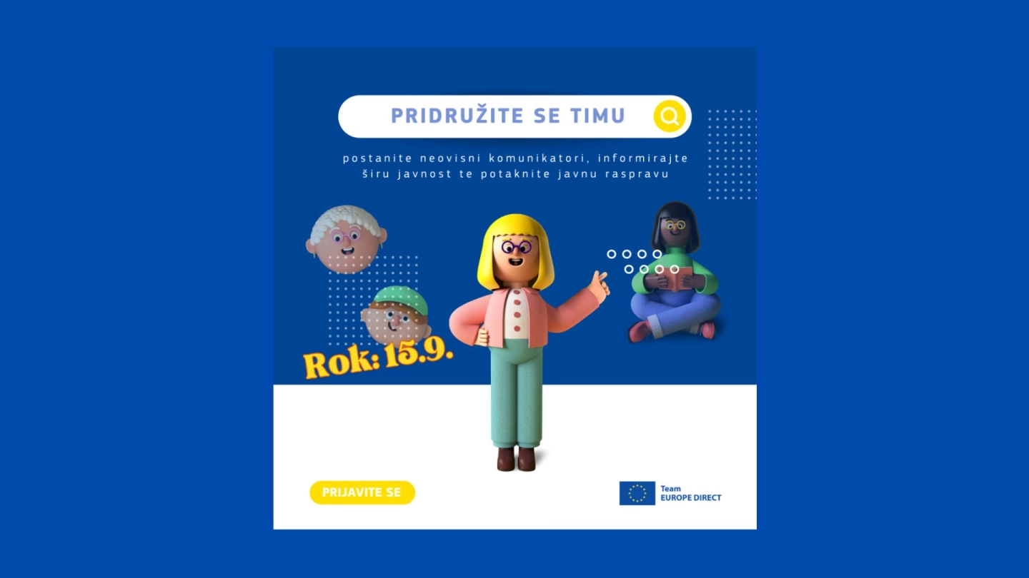 Pridružite se Timu Europe Direct i postanite neovisni komunikatori!