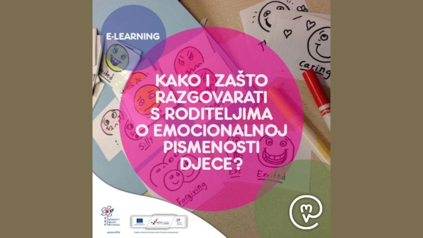 E-LEARNING: Kako i zašto razgovarati s roditeljima o emocionalnoj pismenosti djece?