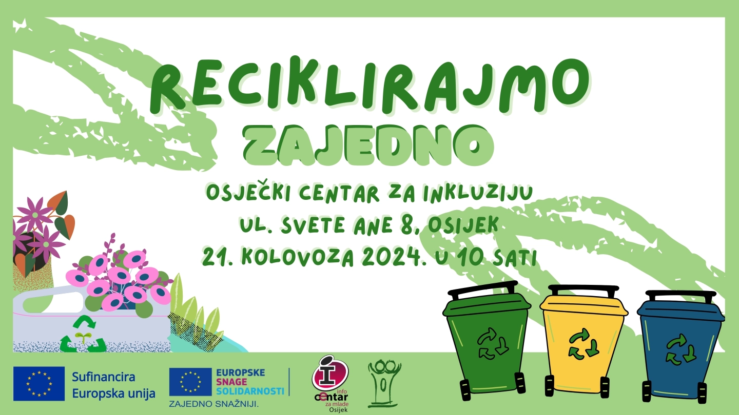 Poziv mladima na radionicu Reciklirajmo zajedno!
