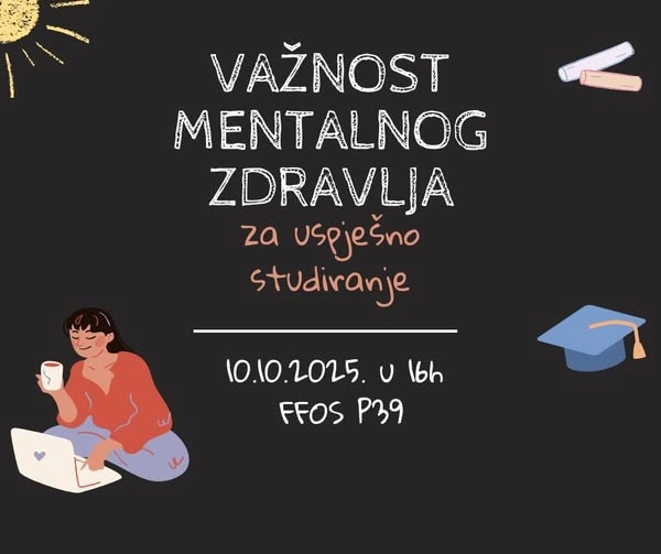 Predavanje „Važnost mentalnog zdravlja za uspješno studiranje“